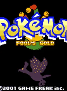 Pokemon Fools’ Gold (Pokemon Crystal Hack)