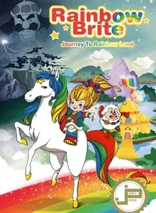 Rainbow Brite: Journey to Rainbow Land