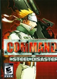 Commando: Steel Disaster