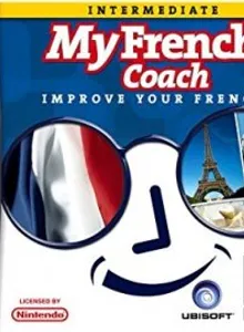 My French Coach: Level 2: Improve Your French