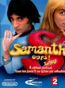 Samantha Oups! Le Jeu