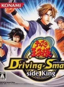 Tennis no Oji-Sama: Driving Smash! Side King