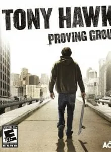 Tony Hawk’s Proving Ground