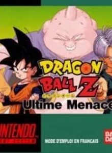 DRAGON BALL Z: ULTIME MENACE